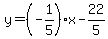 y=%28-1%2F5%29x-22%2F5