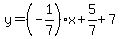 y=%28-1%2F7%29x%2B5%2F7%2B7