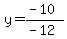 y=%28-10%29%2F%28-12%29