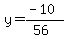 y=%28-10%29%2F%2856%29