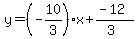 y=%28-10%2F3%29x%2B%28-12%29%2F%283%29