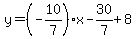 y=%28-10%2F7%29x-30%2F7%2B8