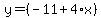 y=%28-11%2B4%2Ax%29