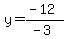 y=%28-12%29%2F%28-3%29