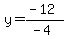 y=%28-12%29%2F%28-4%29