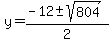 y=%28-12%2B-+sqrt%28804%29%29%2F2