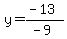 y=%28-13%29%2F%28-9%29