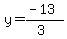 y=%28-13%29%2F%283%29