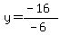 y=%28-16%29%2F%28-6%29