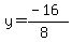 y=%28-16%29%2F%288%29