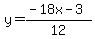 y=%28-18x-3%29%2F12