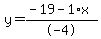 y=%28-19-1%2Ax%29%2F-4