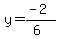 y=%28-2%29%2F%286%29