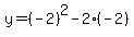 y=%28-2%29%5E2-2%28-2%29
