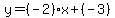 y=%28-2%29x%2B%28-3%29