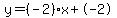 y=%28-2%29x%2B-2