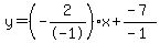 y=%28-2%2F-1%29x%2B%28-7%29%2F%28-1%29