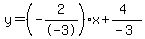 y=%28-2%2F-3%29x%2B%284%29%2F%28-3%29
