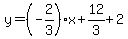 y=%28-2%2F3%29%2Ax%2B12%2F3%2B2