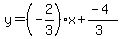 y=%28-2%2F3%29x%2B%28-4%29%2F%283%29