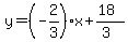y=%28-2%2F3%29x%2B%2818%29%2F%283%29