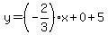y=%28-2%2F3%29x%2B0%2B5