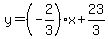 y=%28-2%2F3%29x%2B23%2F3
