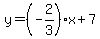 y=%28-2%2F3%29x%2B7