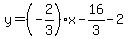 y=%28-2%2F3%29x-16%2F3-2