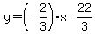 y=%28-2%2F3%29x-22%2F3