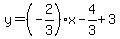 y=%28-2%2F3%29x-4%2F3%2B3