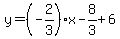 y=%28-2%2F3%29x-8%2F3%2B6