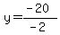 y=%28-20%29%2F%28-2%29