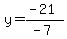 y=%28-21%29%2F%28-7%29
