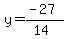 y=%28-27%29%2F%2814%29