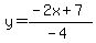 y=%28-2x%2B7%29%2F%28-4%29