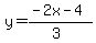 y=%28-2x-4%29%2F%283%29