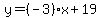 y=%28-3%29x%2B19