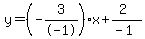 y=%28-3%2F-1%29x%2B%282%29%2F%28-1%29