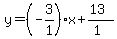 y=%28-3%2F1%29x%2B%2813%29%2F%281%29
