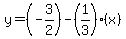 y=%28-3%2F2%29-%281%2F3%29%28x%29