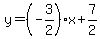 y=%28-3%2F2%29x%2B7%2F2