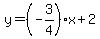 y=%28-3%2F4%29x%2B2