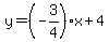 y=%28-3%2F4%29x%2B4