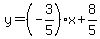 y=%28-3%2F5%29%2Ax%2B8%2F5