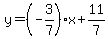 y=%28-3%2F7%29x%2B11%2F7