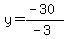y=%28-30%29%2F%28-3%29
