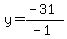 y=%28-31%29%2F%28-1%29