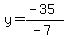 y=%28-35%29%2F%28-7%29