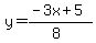 y=%28-3x%2B5%29%2F%288%29
